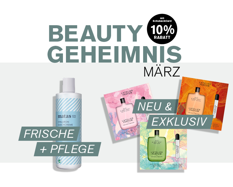 Beauty Geheimnis März